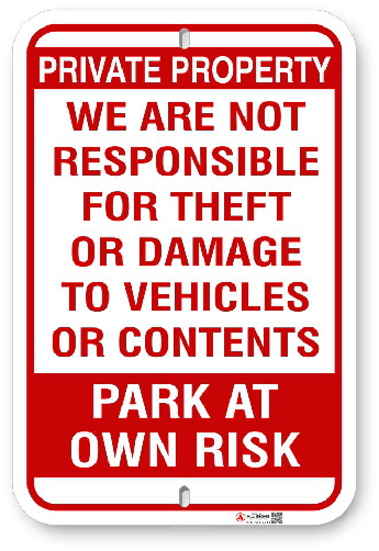 1POR01 Park at Own Risk sign