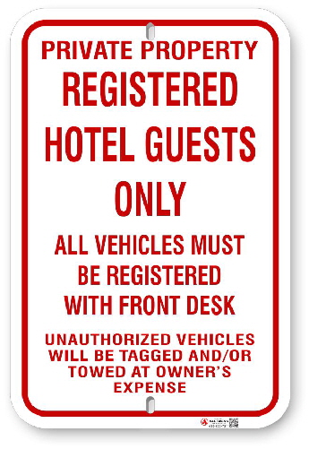 1RHG01 Registered Hotel Guests Only with Warning sign