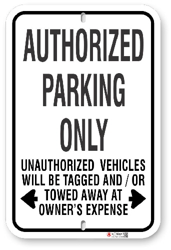 1AP003 Standard Authorized Parking Only Sign