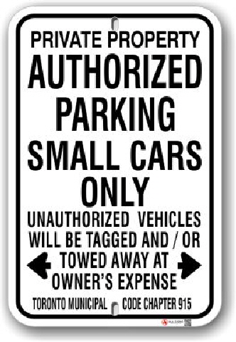 1ap006 authorized parking small cars only parking sign toronto standard municipal code chapter 915 by all signs co