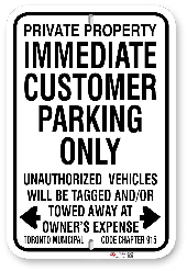 1cp103 immediate customer parking sign with toronto municipal code 915 made by all signs co