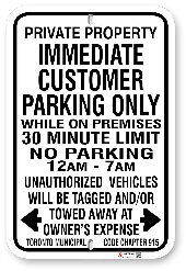 1cp104 immediate customer parking sign with time limit and hours open and toronto municipal code 915 made by all signs co