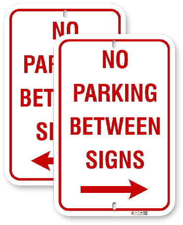 1NB00 No Parking Between Sign with Right or Left  Arrows