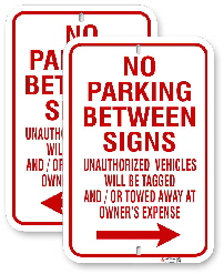 1NB03 No Parking Between Sign with Right or Left Arrows and Warning Text