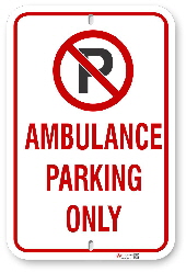 2AP001 Ambulance Parking Only Sign