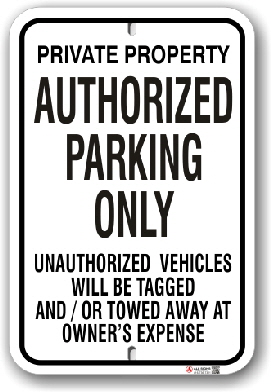 1ap002 private property authorized parking only sign - no by-law