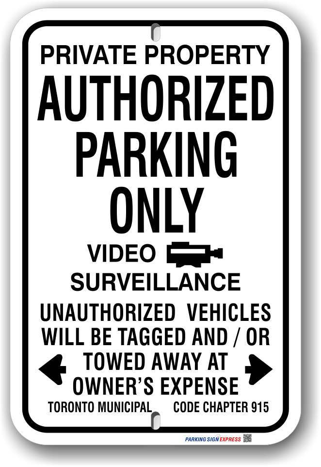 1ap004-v private property authorized parking only & video surveillance sign for toronto municipal code chapter 915