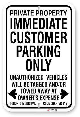 1cp103 immediate customer parking sign with toronto municipal code 915 made by all signs co