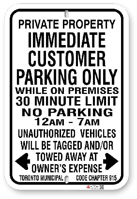1cp104 immediate customer parking sign with time limit and hours open and toronto municipal code 915 made by all signs co
