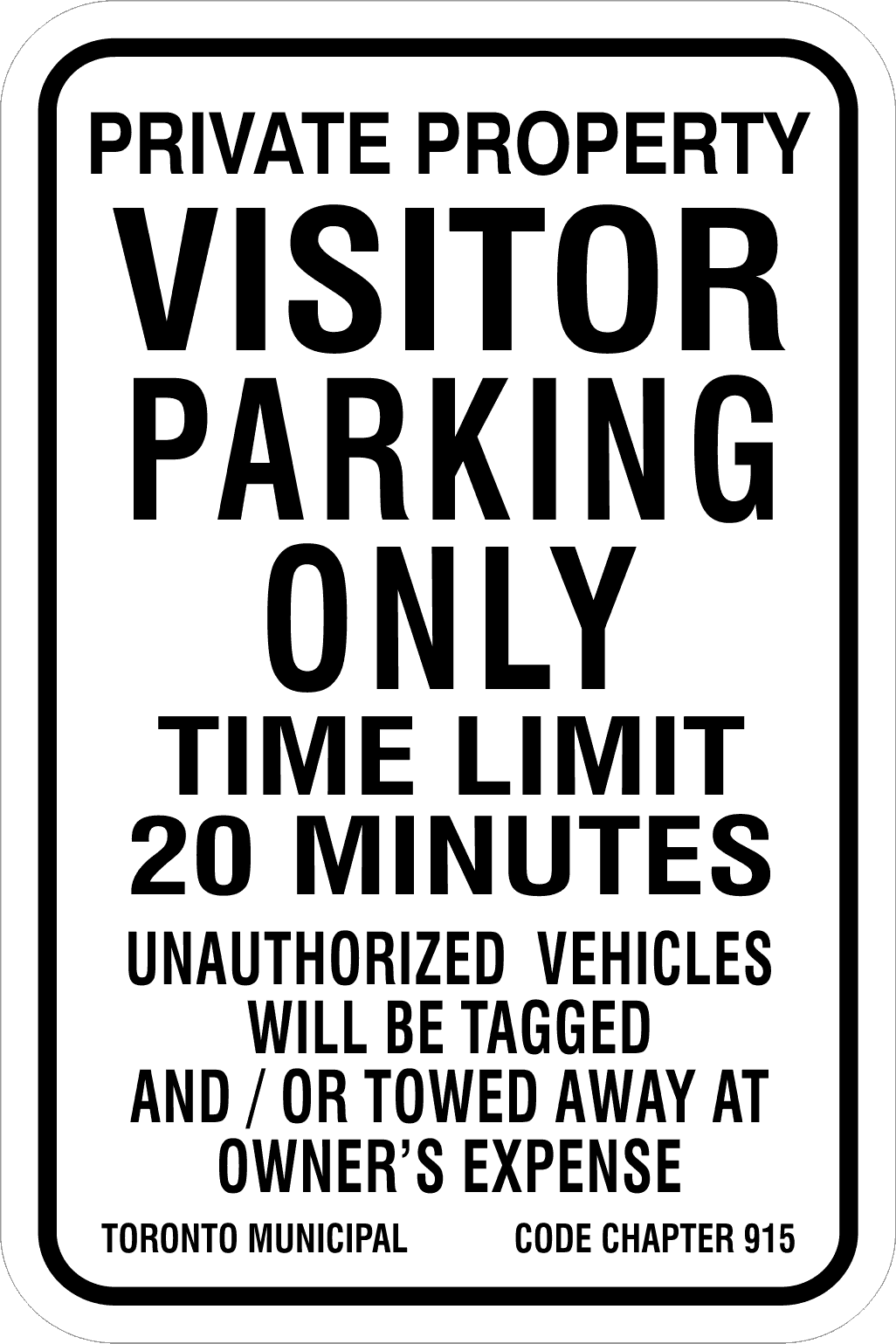 Toronto Visitor Parking Only Sign with 20 minute limit and Toronto By-Law 915
