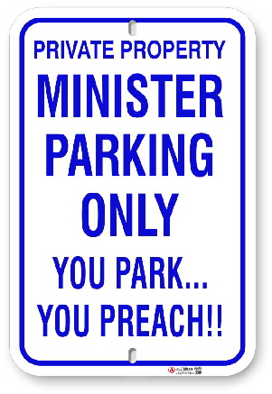 1min02 minister parking only you park you preach aluminum sign