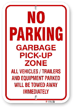 1npgz1 no parking garbage pick-up zone by all s igns co