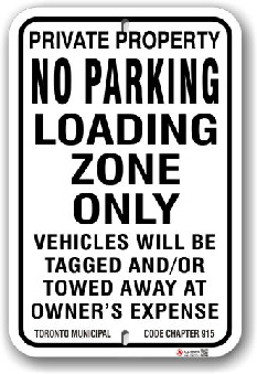 1nplz2 no parking loading zone only sign with toronto municipal code chapter 915 by all signs co