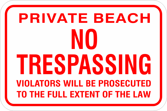 Private Beach No Trespassing Aluminum sign
