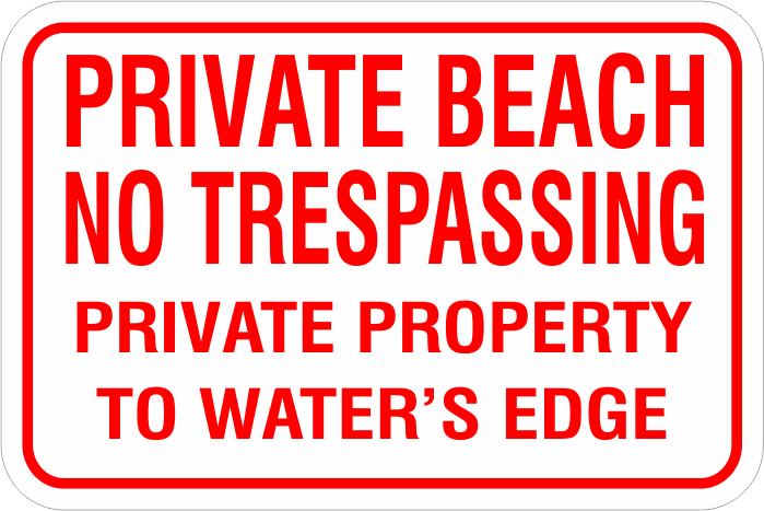 Private Beach No Trespassing Aluminum sign