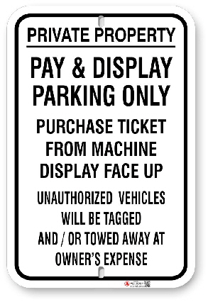 1pdp01 pay and display parking only sign by all signs co