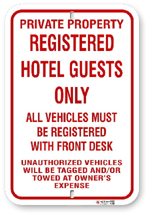 1rhg01 registered hotel guests only with warning sign made by all signs co