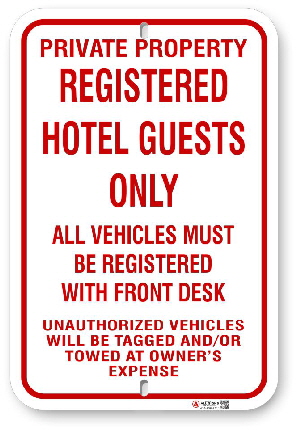 1rhg01 registered hotel guests only with warning sign made by all signs co