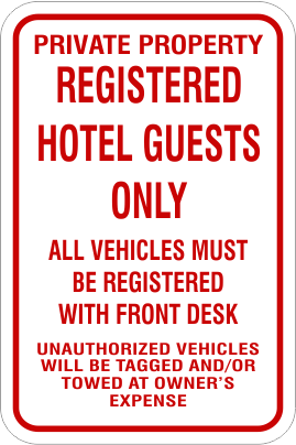 Hotel Guests Only Aluminum Parking Sign