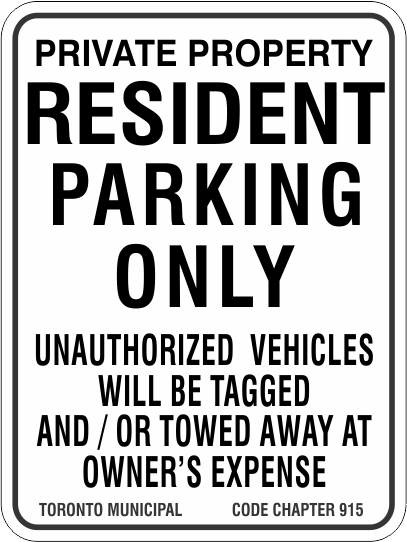 Resident Parking Only Aluminum Sign Toronto Municipal Code Chapter 915