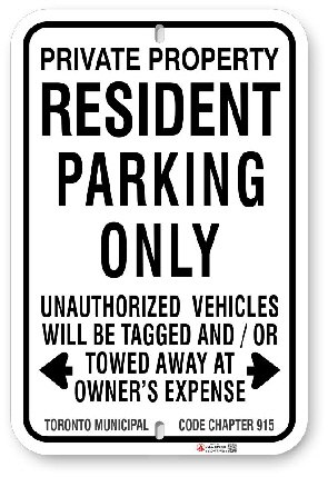 1rp001 resident parking only with toronto municipal code chapter 915 made by all signs co