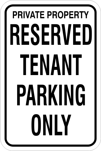 Aluminum Reserved Tenant Parking Only Sign Aluminum Reserved Tenant Parking Only Sign