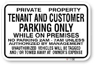 1tcp01 tenant and customer parking only while on premises authorized by management made by all signs co