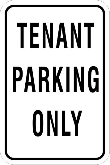 Tenant Parking Only Aluminum Parking Sign