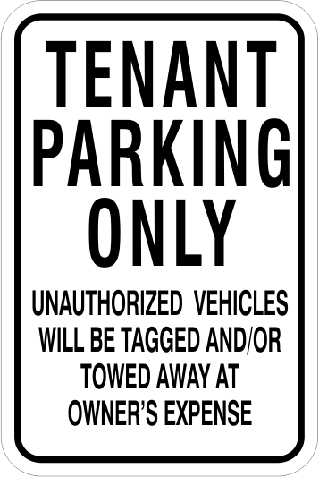 Tenant Parking Only Aluminum parking sign