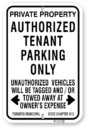 1tp007 authorized tenant parking only sign with toronto municipal code chapter 915 made by all signs co