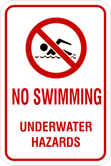 No Swimming Underwater Hazard